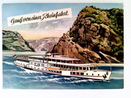 Gruß von einer rheinfahrt - gruß,